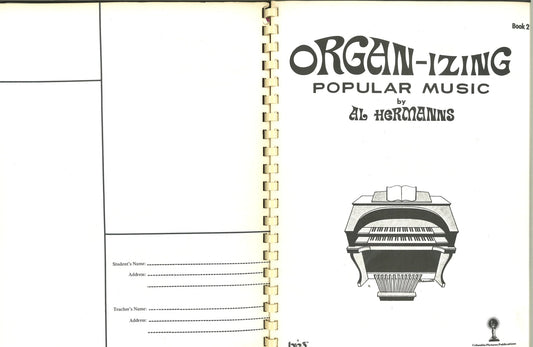 Organ-izing Popular Music (Book 2) Al Hermanns