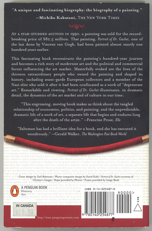 Portrait of Dr. Gachet: The Story of a Van Gogh Masterpiece, Money, Politics, Collectors, Greed, and Loss - The Bookstore