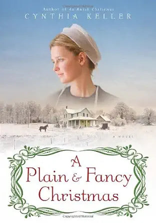 A Plain & Fancy Christmas: A Novel cover image