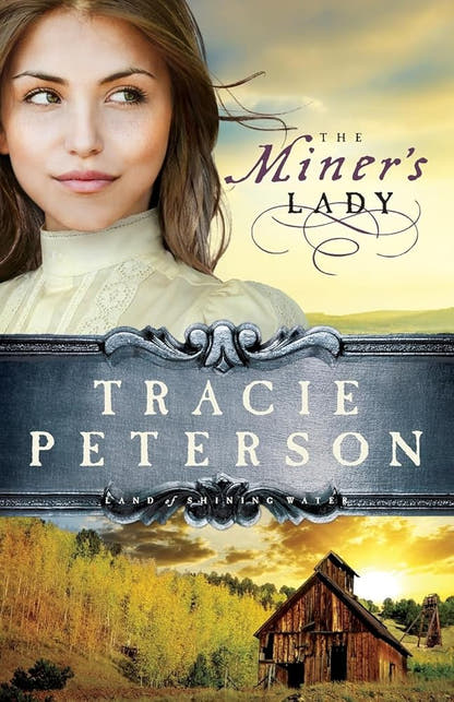 The Miner's Lady (Land of Shining Water, No. 3) cover image