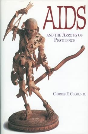 AIDS And the Arrows of Pestilence cover image