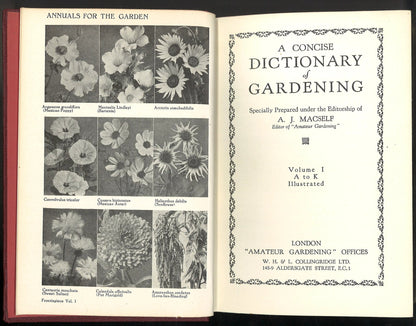 A Concise Dictionary of Gardening (Volumes 1 and 2) (Signed) A. J. Macself
