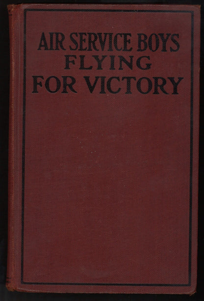 Air Service Boys: Flying For Victory - The Bookstore