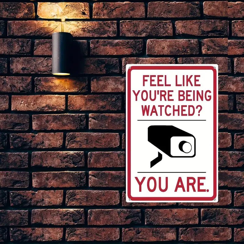 Being Watched? - Tin (Aluminum) Sign Vintage Walls Decor