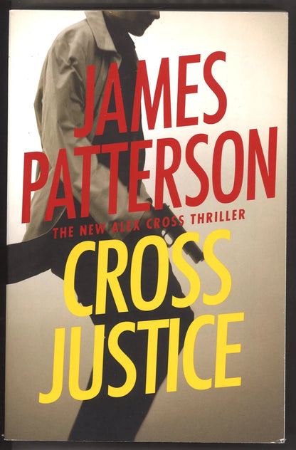 Cross Justice (Alex Cross, 21) - The Bookstore