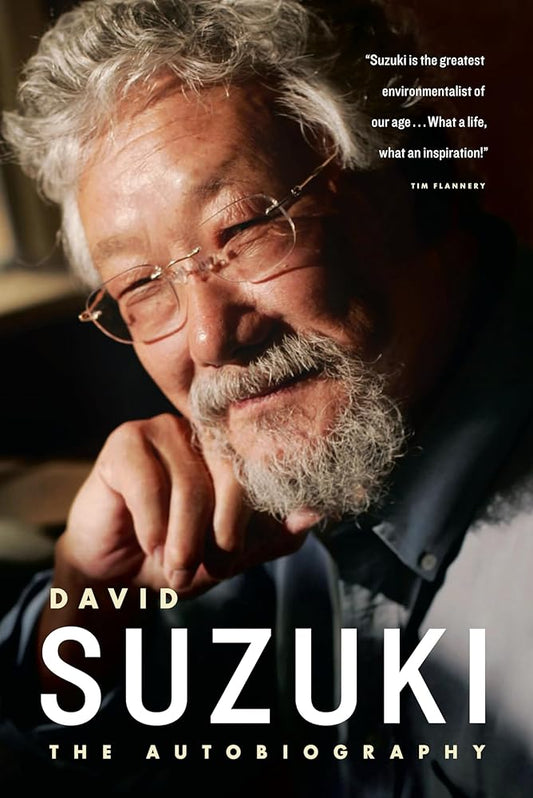 David Suzuki: The Autobiography - The Bookstore