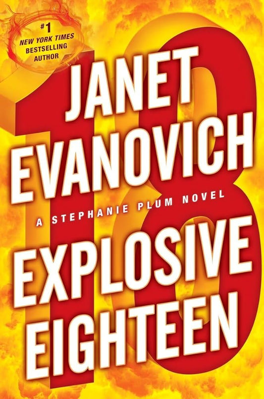Explosive Eighteen: A Stephanie Plum Novel - The Bookstore