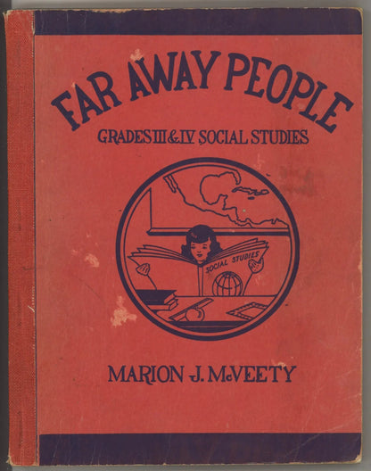Far Away People: Grades III & IV Social Studies (1942) - The Bookstore