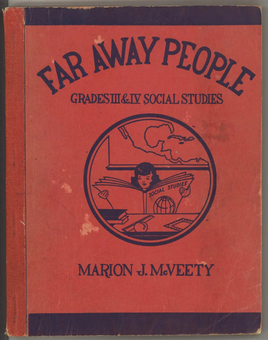 Far Away People: Grades III & IV Social Studies (1942) - The Bookstore