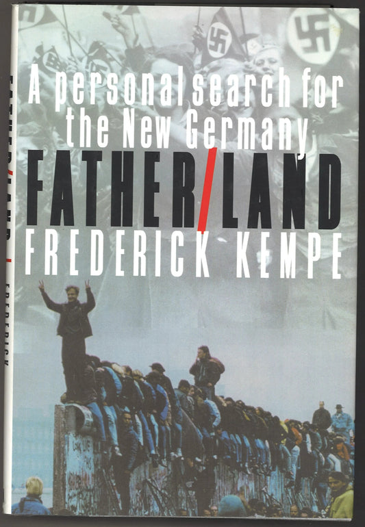 Father/Land: A Personal Search for the New Germany - The Bookstore
