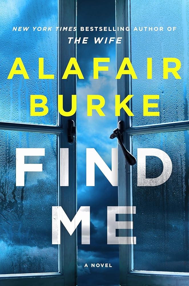 Find Me: A Novel - The Bookstore