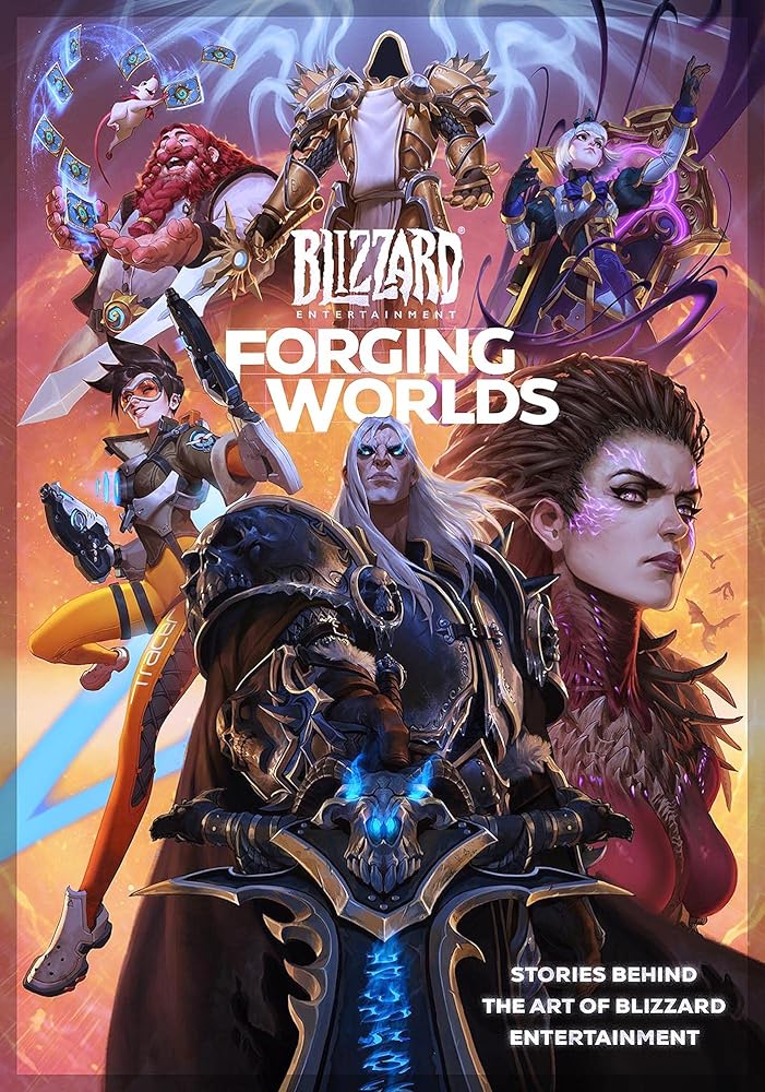 Forging Worlds: Stories Behind the Art of Blizzard Entertainment - The Bookstore