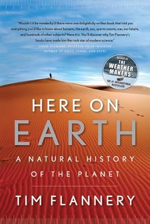 Here On Earth Tim Flannery