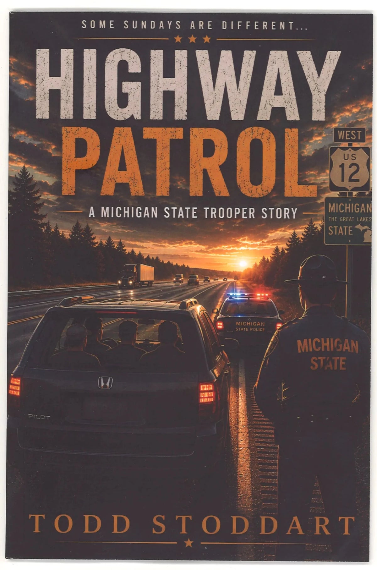 Highway Patrol: A Michigan State Trooper Story - The Bookstore