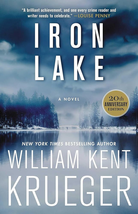 Iron Lake (Cork O'Connor Mystery Series) 20th Anniversary Edition - The Bookstore