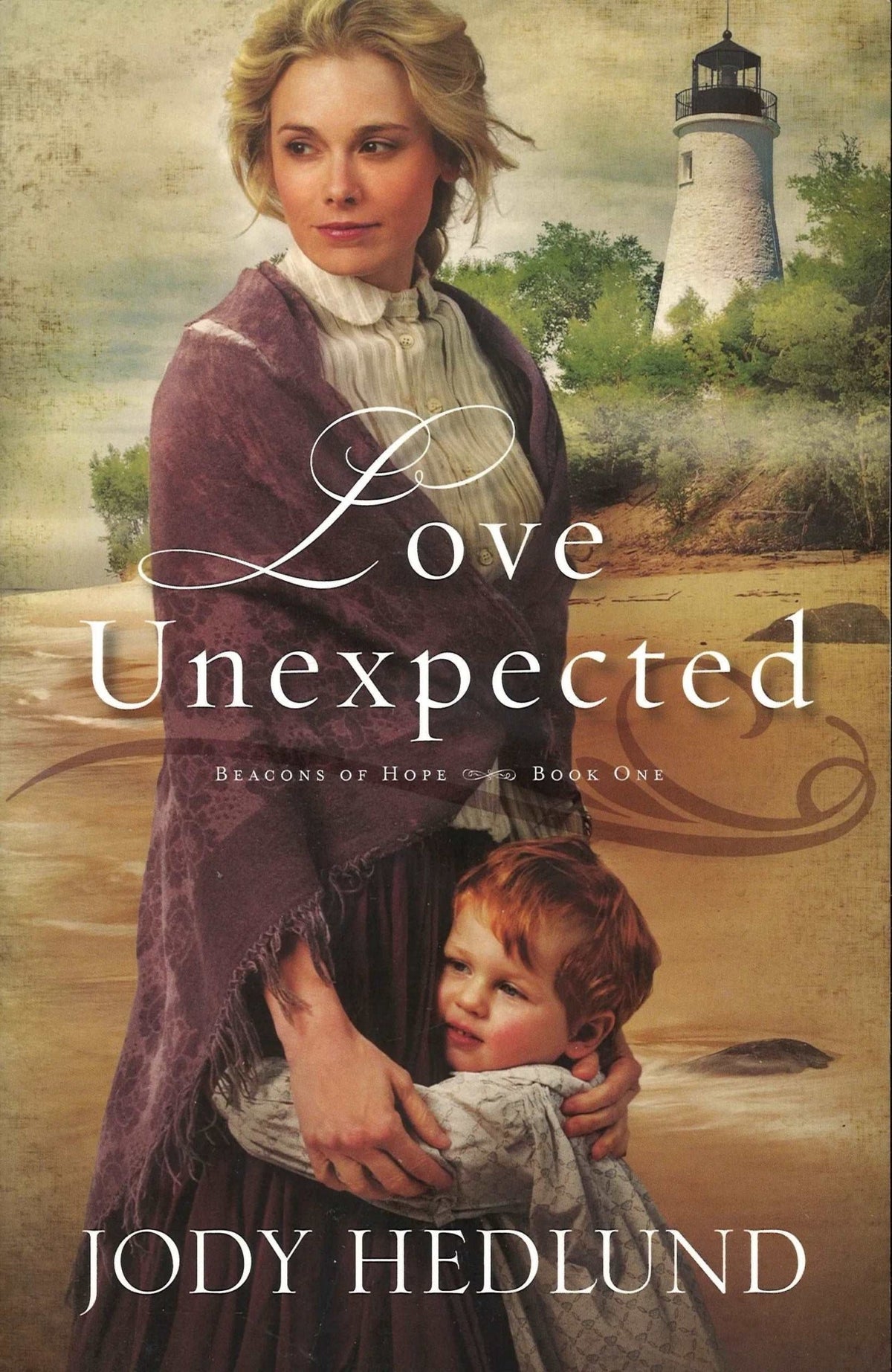 Love Unexpected (Beacons of Hope, Book 1) by Jody Hedlund My Store