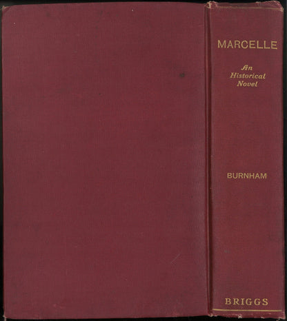 Marcelle: An Historical Novel by Hampden Burnham Hampden Burnham