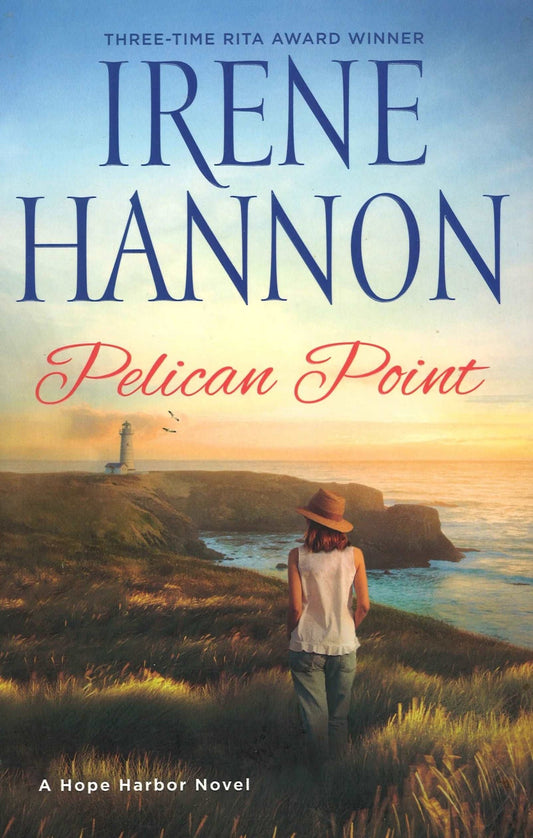 Pelican Point: A Hope Harbor Novel by Irene Hannon The Bookstore 1