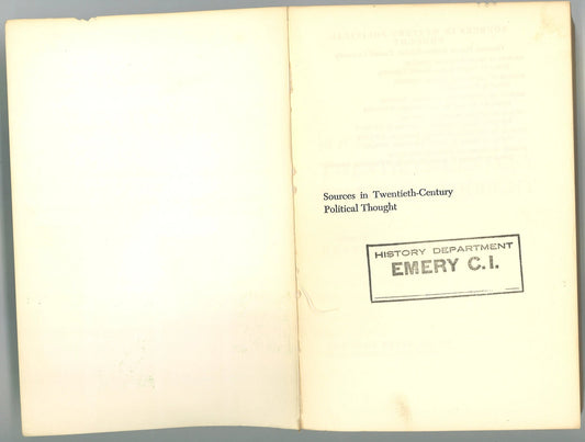 Sources in Twentieth-Century Political Thought Henry S. Kariel