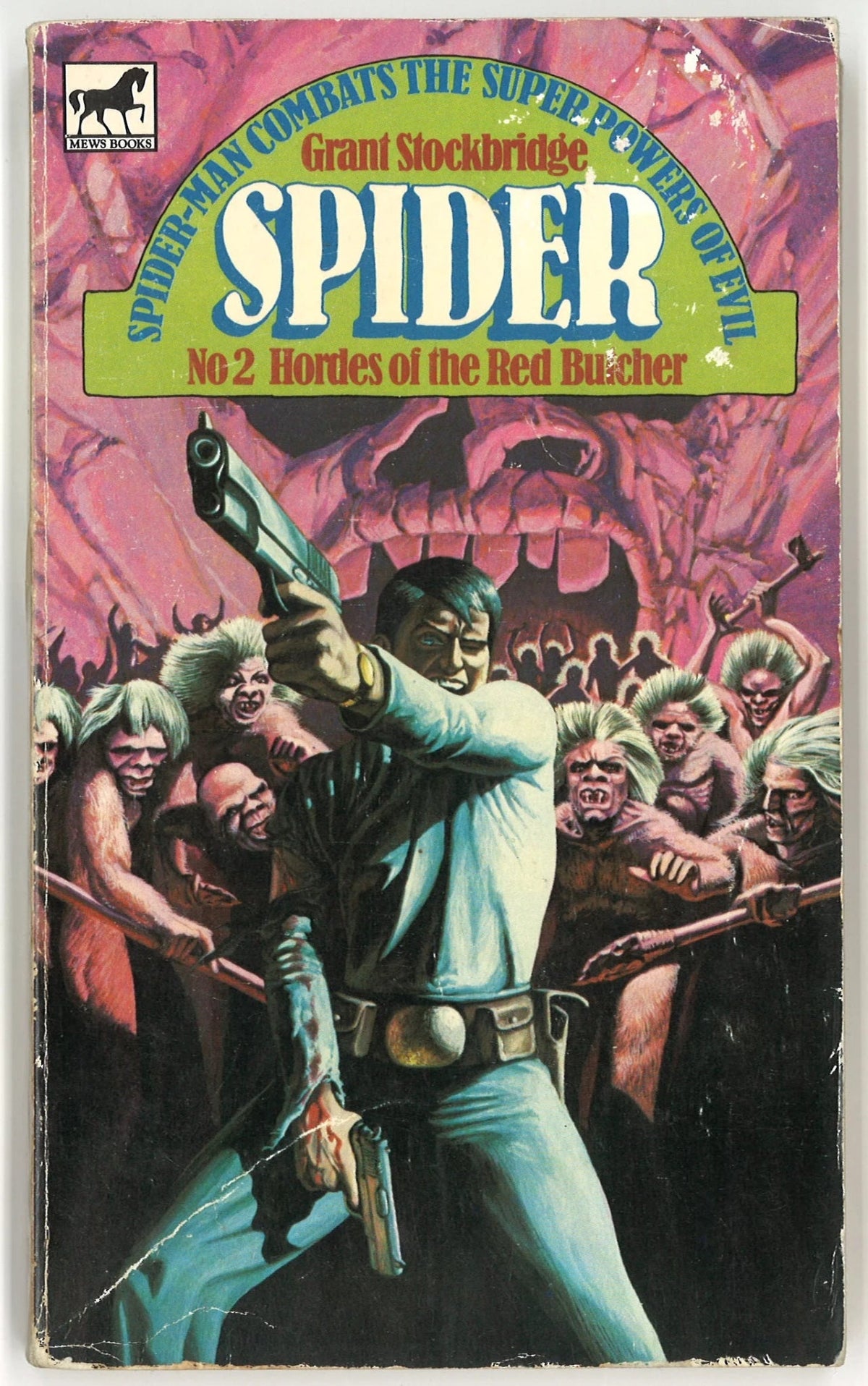Spider: No. 2 Hordes of The Red Butcher Grant Stockbridge