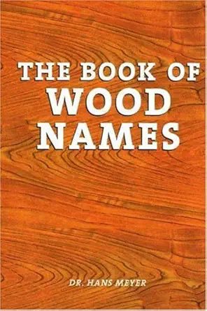 The Book of Wood Names - The Bookstore