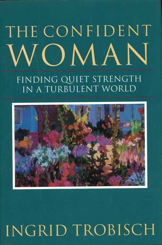 The Confident Woman by Ingrid Trobisch The Bookstore 1