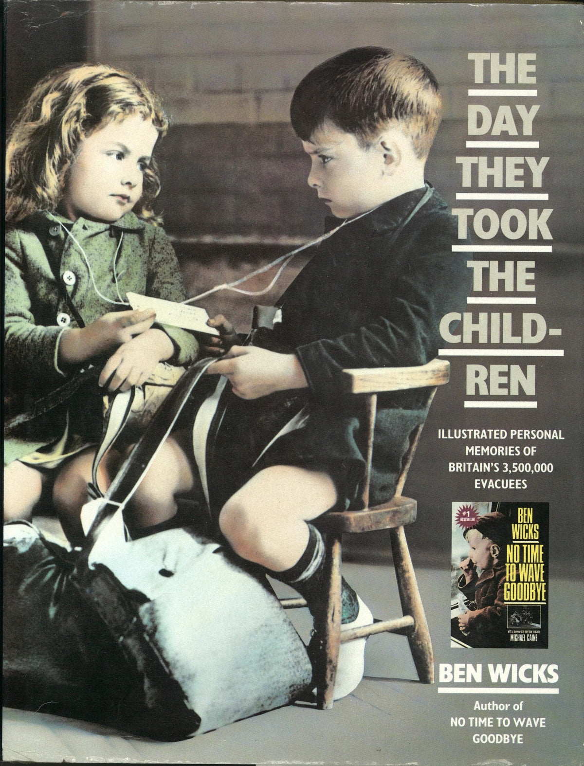 The Day They Took The Children Ben Wicks