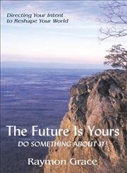 The Future Is Yours: Do Something About It! - The Bookstore