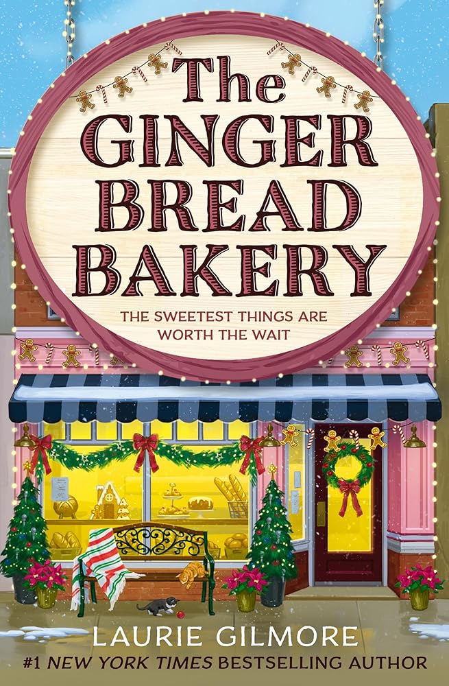 The Gingerbread Bakery (Dream Harbor series, Book 5) - The Bookstore