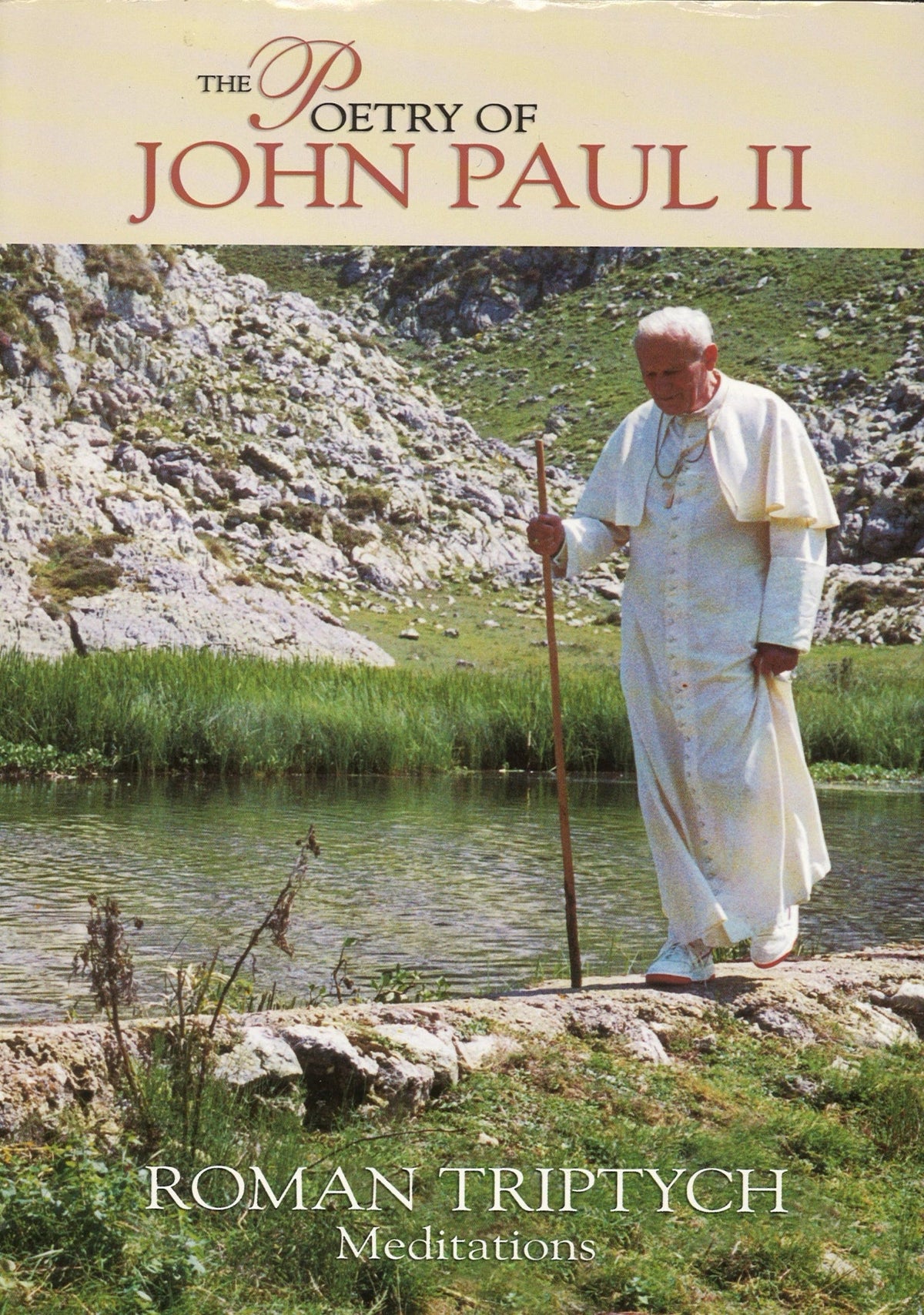 The Poetry of Pope John Paul II: Roman Triptych: Meditations Pope John Paul II