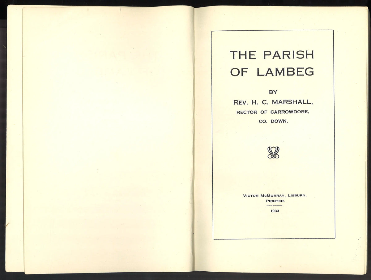 The Parish of Lambeg by Rev. H. C. Marshall – 1933